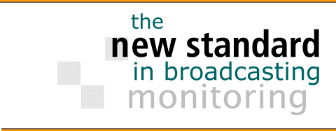 The new standard in broadcasting monitoring